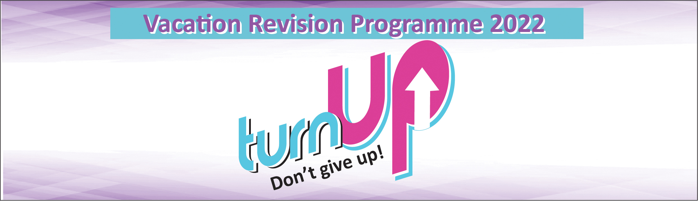Vacation Revision Programme 2022 Registration